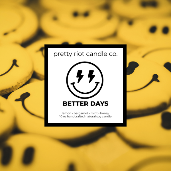 BETTER DAYS